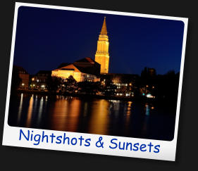 Nightshots & Sunsets