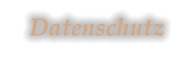 Datenschutz